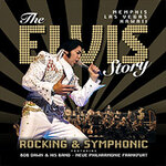 Premium Lounge Upgrade - The Elvis Story - Rocking & Symphonic