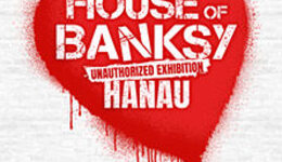 House of Banksy Hanau | Flex-/Geschenkticket August