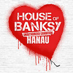 House of Banksy Hanau | Flex-/Geschenkticket Juli
